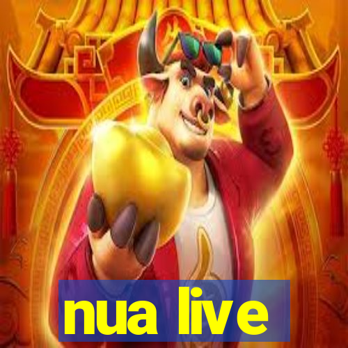nua live